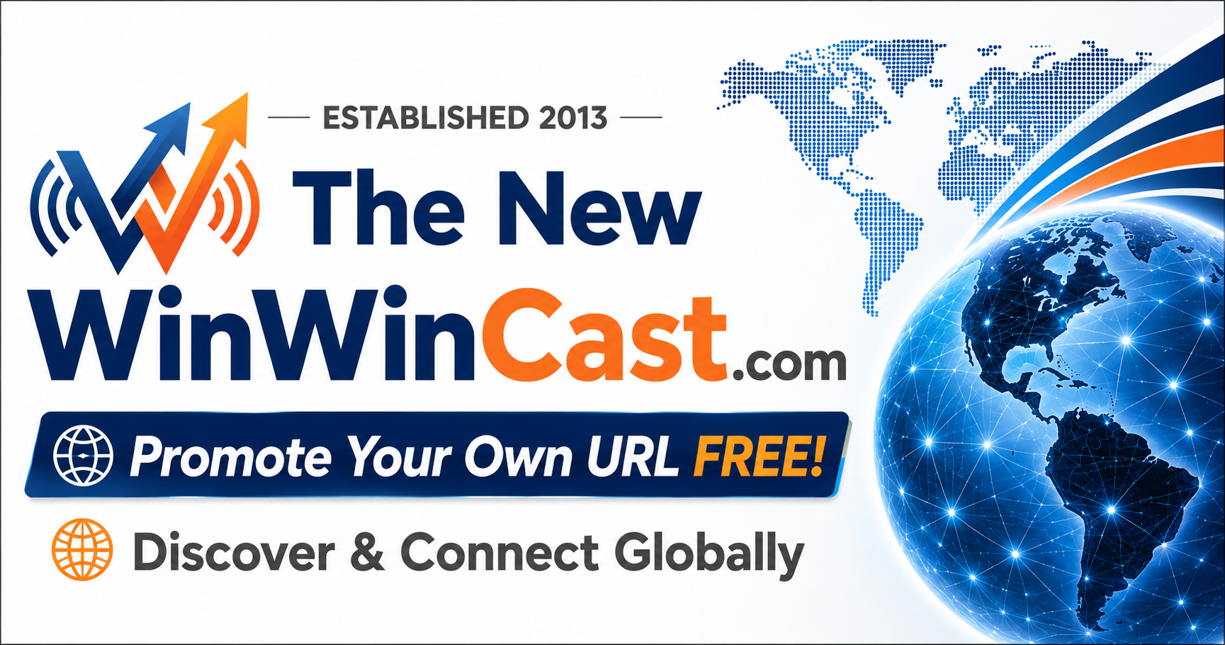 The New WinWinCast.com — Promote Your Own URL Free